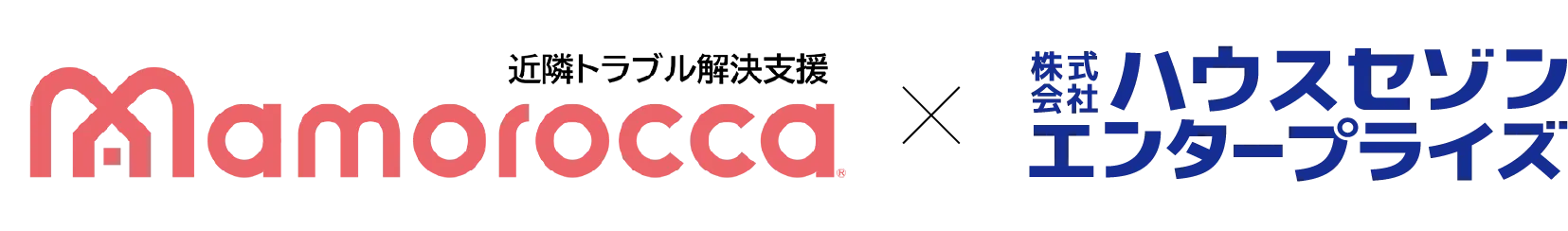 Mamorocca × ハウスセゾンエンタープライズ